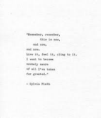 Sylvia Plath Hand Typed Literary Quote Remember This Is Etsy Literary Quotes Literature Quotes Words Quotes