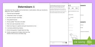 There are about 50 different determiners in the english language they include articles, demonstratives, possessive determiners, quantifiers, numbers etc Determiners Worksheet Esl Articles Worksheet