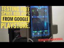 Testing Free Spirit Box App S From Google Playstore New Research Spirit App Playstore