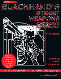 Some from sden, blackhammer cyberpunk project, datafortress 2020, serena dawn spaceport and various others websites. Cyberpunk 2020 Roleplaying Game Blackhands Street Weapons Sourcebook The Gamesmen