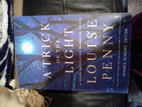 A Trick Of The Light By Louise Penny Paperback 2011 From Need New Teeth And Biblio