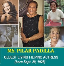 PILAR PADILLA: OLDEST LIVING...