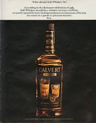 1963 Calvert Whiskey Vintage Ad Soft Whiskey Vintage Beer Whiskey Wine And Spirits