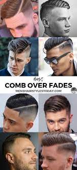 Find The Best Comb Over Hairstyles And Fade Haircuts For Men These Trendy Short And Long Comb Over Fade Styles Look Good With High Low