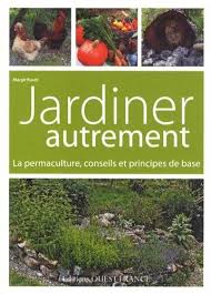 Jardiner Autrement La Permaculture Conseils Et Principes De Base Margit Rusch Amazon Fr Livres Permaculture Idees Jardin Jardinage