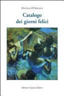 Les années suivantes, elle participe à des films moins importants. Catalogo Dei Giorni Felici Daniela D Angelo Google Books
