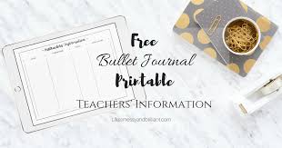 These images are designed as 8.5 x 11 printables. Free Teachers Information Bullet Journal Printable