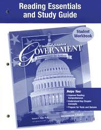 2 reading essentials and study guide. United States Government Democracy In Action Reading Essentials And Study Guide Student Workbook By Mcgraw Hill Education