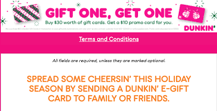 We did not find results for: Sweet Deal Buy A 30 Dunkin Donuts Gift Card Get A 10 Bonus Gc
