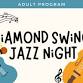 Diamond Swing Jazz Night event image