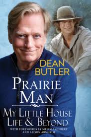 Review: Prairie Man: My Little House Life & Beyond by Dean Butler
