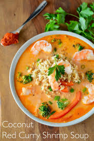 This is the best soup recipe ever! Coconut Red Curry Shrimp Soup Guest Blog By Real Food With Dana The Real Food Dietitians