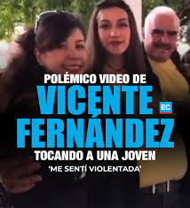 May 16, 2019, 8:42 pm utc. Singer Vicente Fernandez Cried And Apologized For The Video Where He Is Seen Touching The Chest Of A Young Woman World Today News