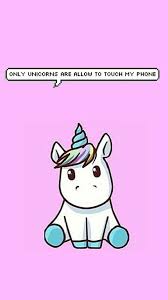 only unicorns are allow to touch my phone dont touch my phone wallpapers unicorn wallpaper unicorn backgrounds