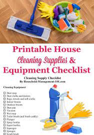 House Cleaning Supplies Equipment Checklist What You Need For Your Home Cleaning Supplies List Cleaning Supplies Checklist Clean House