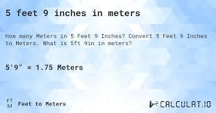 5 feet 9 inches in meters - Calculatio