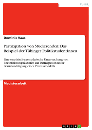 Beispiele und methoden für partizipation in außenseiter (stufe 1), akzeptanz (stufe 2) und schüler/innen mit sonderpädagogischem förderbedarf (spf) sind hinsichtlich ihrer sozialen teilhabe in. Partizipation Von Studierenden Das Beispiel Der Tubinger Grin