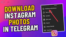 How to download instagram photos in telegram 2023 | Telegram Bot ...