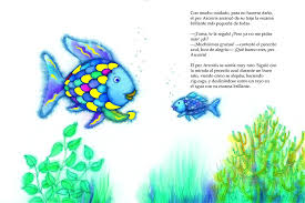 Platiquen de cómo los peces hacen burbujas cuando respiran. El Pez Arcoiris El Pez Arcoiris Spanish Edition Pfister Marcus Paloma Blanco Aristin 9788448821913 Amazon Com Books