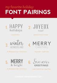 My Favorite Holiday Font Pairings Andrea The Designer Holiday Fonts Font Pairing Fonts Design