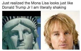 Wow I Will Have To Go And See Mona Lisa For My Own Eyes Daily Lol Pics Memes Funny Memes Funny Pictures