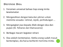 Aneka doa, baik untuk orang perorangan maupun untuk kelompok, baik untuk pujian dan syukur maupun untuk permohonan, menjadi satu bunga rampai contoh doa. Doa Katolik Untuk Kelancaran Usaha