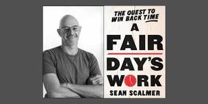 Sean Scalmer - A Fair Day's Work: An Australian History