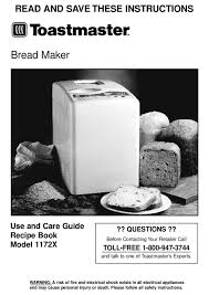 Read it thoroughly before you begin to bake. Toastmaster 1172x Use And Care Manual Pdf Download Manualslib