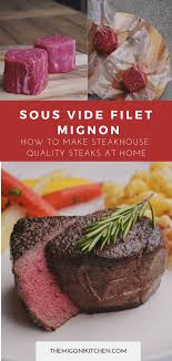 Sous Vide Filet Mignon The Migoni Kitchen Recipe Sous Vide Filet Mignon Sous Vide Sous Vide Recipes
