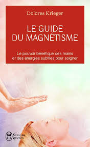 Check spelling or type a new query. Amazon Fr Le Guide Du Magnetisme Krieger Dolores Cohen Loic Livres