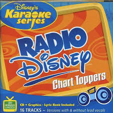 Disneys Karaoke Series Radio Disney Chart Toppers