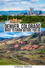 11 Useful Things To Know Before You Visit Denver Colorado Eternal Arrival Denver Travel Guide Denver Travel Visit Denver