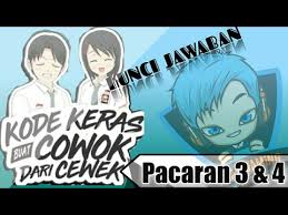 Check spelling or type a new query. Kunci Jawaban Kode Keras Buat Cowok Dari Cewek Pacaran 3 4 Youtube