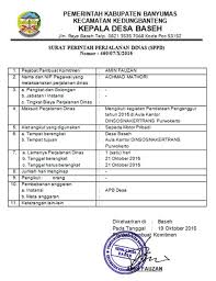 Surat dinas adalah surat yang dibuat oleh sebuah instansi baik instansi swasta maupun negeri seperti sekolah, instansi pemerintahan dll. Download Contoh Surat Perintah Perjalanan Dinas Sppd Kepala Desa
