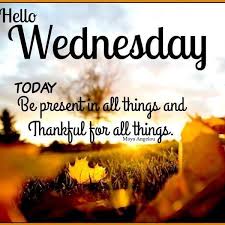 Happy Wednesday Peeps Have A Wonderful Day Wednesday Quotes Happy Wednesday Quotes Good Morning Wednesday