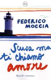 Cast scusa ma ti chiamo amore un film di federico moccia. 9788817015158 Scusa Ma Ti Chiamo Amore Italian Edition Abebooks Moccia Federico 8817015156