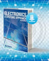 Download Electronics A Systems Approach Electronics Electronic World Basic Electrical Engineering