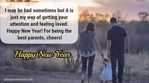 New Year Wishes For Mom Dad Happy New Year Wishes Happy New Year Quotes New Year Wishes