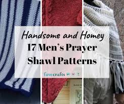 Handsome And Homey 17 Men S Prayer Shawl Patterns In 2020 With Images Prayer Shawl Patterns Shawl Patterns Prayer Shawl