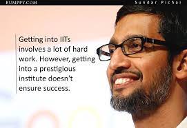 Sundar Pichai S Talk At Iit Kgp Included His Gpa And Bunking Classes To Life As A Motivational Quotes For Entrepreneurs Daily Inspiration Quotes Genius Quotes