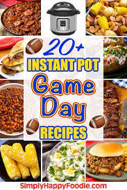 Instant Pot Game Day Recipes Over 20 Crowd Pleasing Yummy Pressure Cooker Gam Easy Instant Pot Recipes Instant Pot Dinner Recipes Healthy Instant Pot Recipes