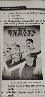 Tuliskan Makna Yang Terkandung Di Dalam Poster Di Atas Penggambar