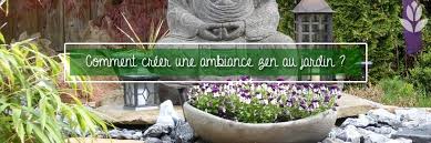 Faites un jardin zen qui vous soit agréable à regarder et qui vous stimule. Comment Creer Une Ambiance Zen Au Jardin Conseil Jardin Willemse