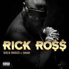 Rick Ross Ft Drake Gold Roses Mp3 Download Wiseloaded Comwiseloaded Com Rick Ross Rick Ross Songs News Songs
