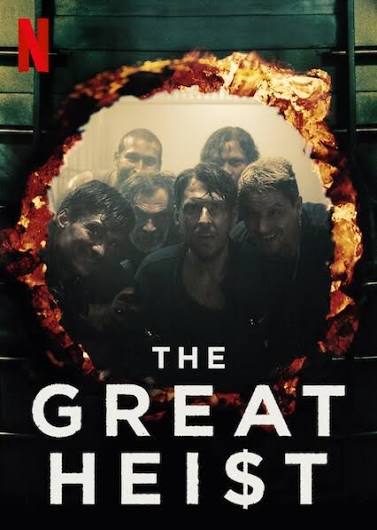 The Great Heist | Rotten Tomatoes