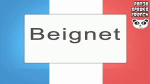 Beignet spelling and the sound of letter pronunciations word beignet syllable is: Beignet How To Pronounce French Native Speaker Youtube
