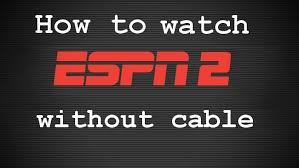 Catch up on your favorite espn2 hd shows. Espn2 Live Stream How To Watch Online Without Cable 2021 Update