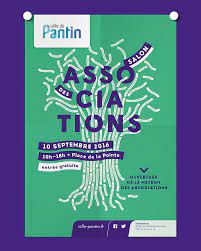 Dates & horaires du salon • 04/06/2019 de 09:00 à 18:30 • 05/06/2019 de 09:00 à 18:30 • 06/06/2019 de 09:00 à 17:30: Salon Des Associations Ville De Pantin 2016 Graphic Design Duofluo Affiche Graphique Design Graphique