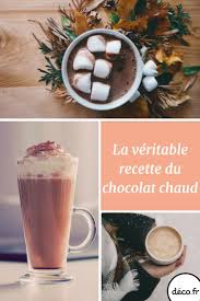 La Veritable Recette Du Chocolat Chaud Recette Chocolat Chaud Recette Chocolat Chaud