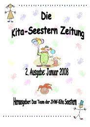 Der aushang in der evangelischen kindertagesstätte umfasst nur zweieinhalb zeilen, doch er sorgt für. Kita Zeitung 6 Ausgabe Kita Seestern